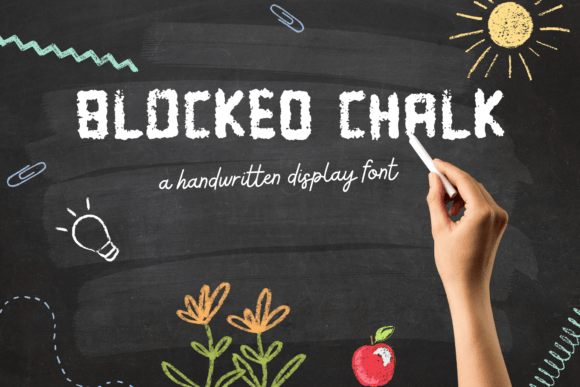 Blocked Chalk: A Playful Display Font That Feels Like Real Handwriting