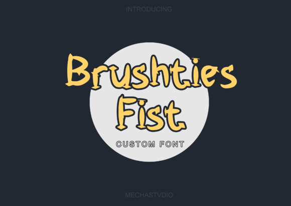 Brushties Fist: A Bold, Playful Display Font That Earns Its Place