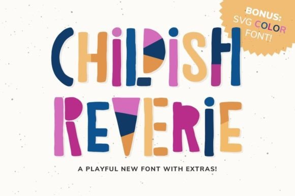 Childish Reverie: A Playful Display Font for Authentic Branding