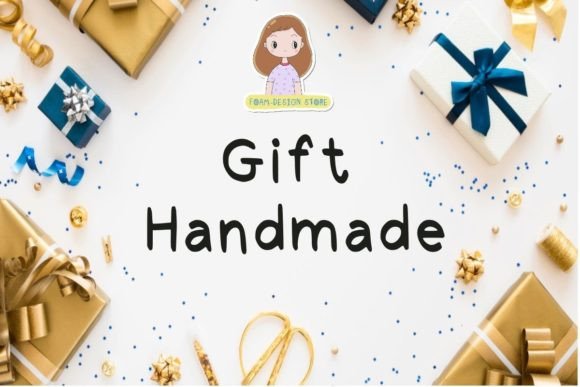Gift Handmade: A Friendly Display Font for Digital Branding