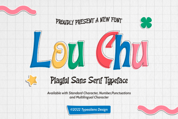 Lou Chu: A Playful Display Font That Makes Your Brand Instantly Memorable