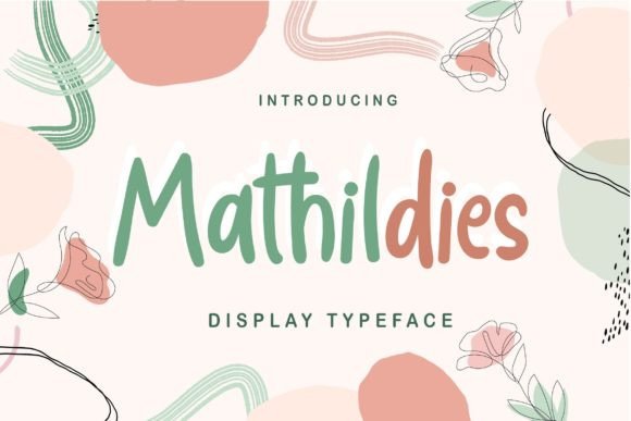 Mathildies: A Joyful Display Font for Small Business Branding