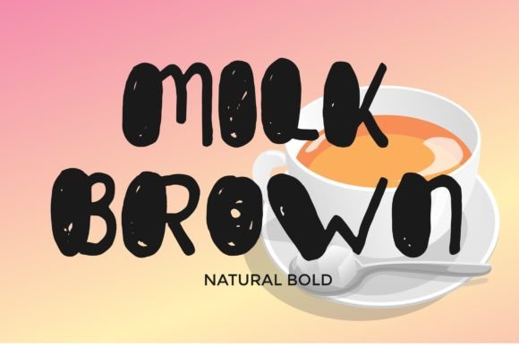 Milk Brown: A Handwritten Display Font That Feels Like Home