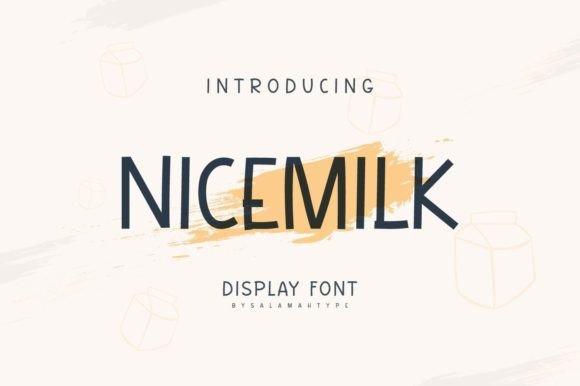 Nicemilk: A Joyful Display Font for Digital Brands